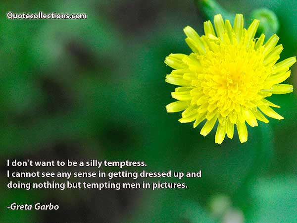 Greta Garbo Quotes1